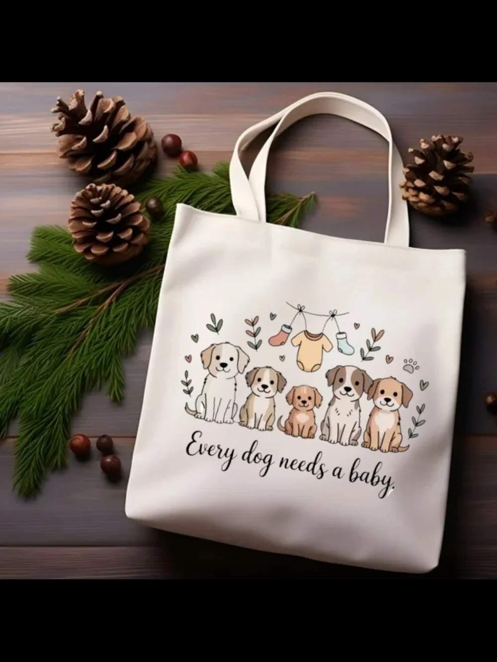 Free Personalization ~ Every Dog Needs A Baby Cream Tote Bag - Cute Puppy Design